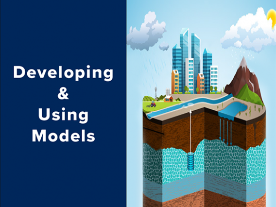 Developing and Using Models
